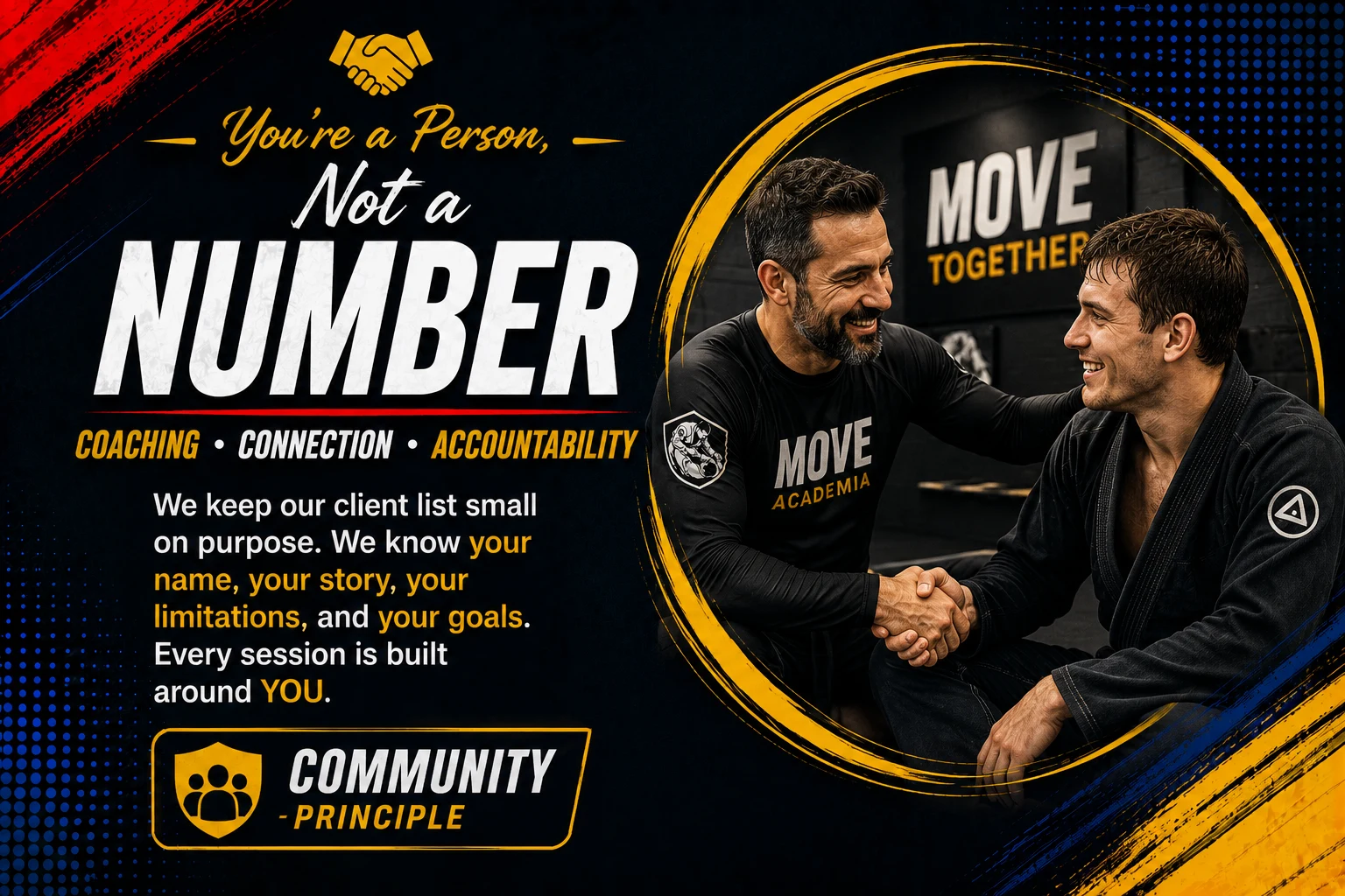 You're a Person, Not a Number — Community Principle. Coaching, Connection, Accountability. We keep our client list small on purpose. We know your name, your story, your limitations, and your goals. Every session is built around YOU.